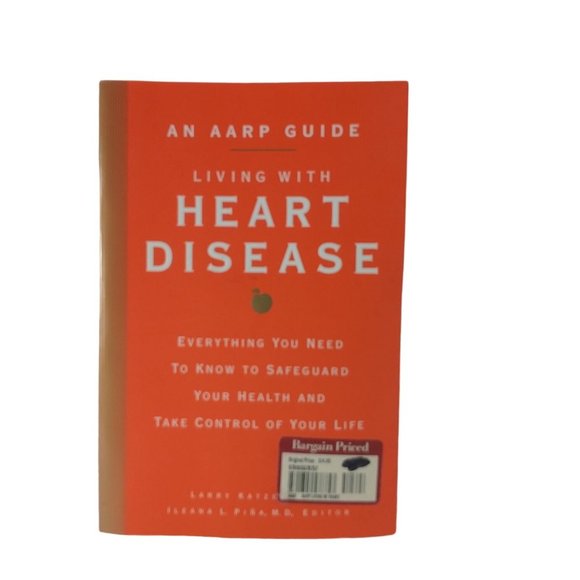 Larry Katzenstein Other - An AARP Guide: Living with Heart Disease: Everything You Need to Know